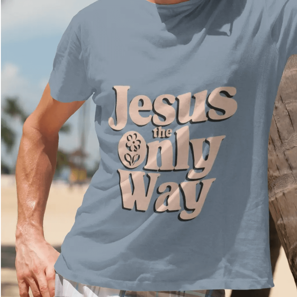 Unisex Jesus The Only Way T-shirt featuring a motivational quote, perfect for casual wear and comfort.