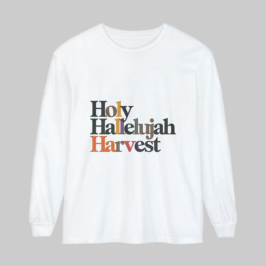 Holy Hallelujah Harvest Unisex Long Sleeve T-Shirt