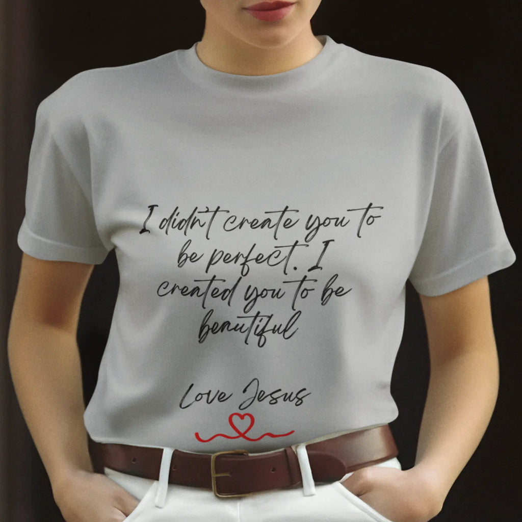 I didn't Create You To Be Perfect Jersey Short Sleeve Tee Printify